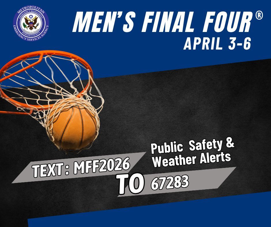 MarionCo_EM's tweet photo. ๐ Heading to the Menโs Final Four? Weโve got you covered.
Stay in the know with real-time public safety and weather alerts during the event.
Text MFF2026 to 67283
to receive important updates while you're out and about.
Stay informed, stay safe.
#FinalFour #MCEMA #MESAINDY https://t.co/Fd2U0fZMwC