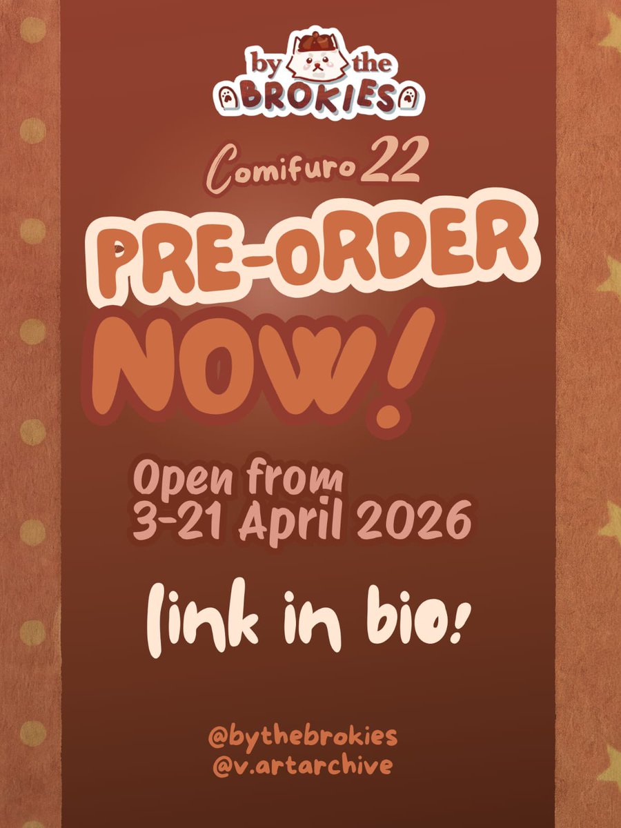 ByTheBrokies's tweet photo. ★ { 🔄&amp;💜are appreciated! } ★

ᯓ★ ByTheBrokies #CF22 Pre-Order is Open!!

🌨️₊˚.  3 - 21 April 2026
🎧 ˚. Day 2 only! (No Mail Order)
☕₊˚. Danganronpa, Omori, Arknights, &amp; more!
🍰⋆˙⟡ V's Catalogue (4/4)

♫ https://t.co/6RjaK1kT4p… ✩

#comifuro22 #comifuro22catalogue https://t.co/EsFUgRdmHb
