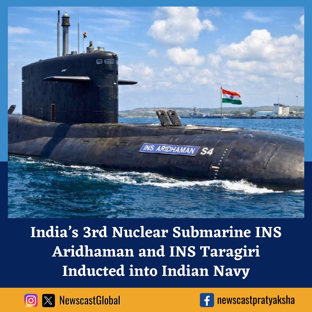 NewscastGlobal's tweet photo. Defence Minister @RajnathSingh hailed the induction of India’s third nuclear-powered submarine #INSAridhaman. At a naval event in Visakhapatnam, destroyer #INSTaragiri was also commissioned, as Singh underscored @IndianNavy’s role in securing India’s trade and energy flows. https://t.co/uwYmNerwxJ