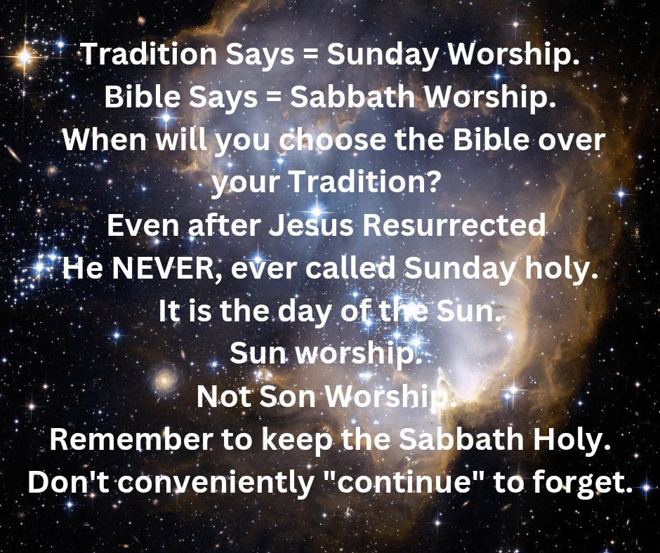 ReverendEsther's tweet photo. Exodus 20:8(-11)
King James Version
8 Remember the sabbath day, to keep it holy.

John 14:15
If ye love me, keep my commandments.

Do you love Me?

#remembertokeepthesabbathdayholy 
#ObedienceIsBetterThanSacrifice 
#stopthehell https://t.co/jewDQ1idbL