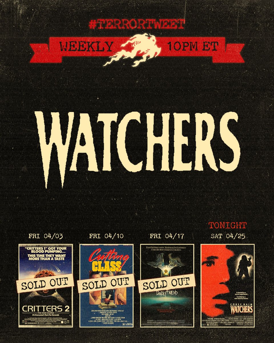 frightrags's tweet photo. 🎉 Tonight’s special Saturday #terrortweet is 1988's WATCHERS. Find your copy and watch it with us! Hit play at 10pm ET tonight (Saturday 04/25) &amp; join the conversation on DISCORD 👉 🔗 https://t.co/WVH4dHaWfx https://t.co/xpEI3DTUWi