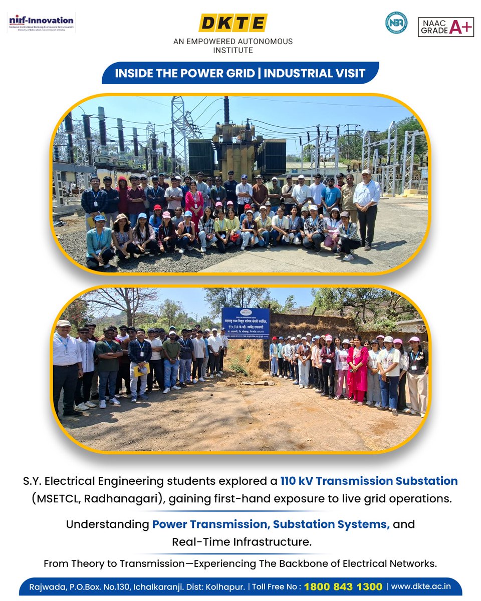 dktestei's tweet image. ⚡ Industrial Exposure | Power Systems
S.Y. Electrical Engineering students visited a 110 kV Substation (MSETCL, Radhanagari) to observe real-time power flow and grid management.
🔌 Insights into transmission networks, substation equipment, and operational practices.
#Electrical