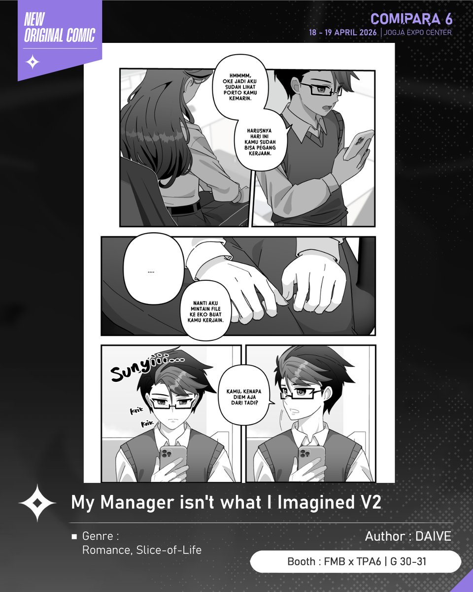 comipara_id's tweet image. [COMIC RAID]
Author: DAIVE
Booth: G 30-31  -  FMB x TPA6

Ini diaaa komik baru karya Kak DAIVE, berjudul "My Manager isn't what I Imagined V2" yang akan dijual di Comipara 6 besok lho!

Sampai ketemu di venue! ✨

Comipara 6
18-19 April 2026
Jogja Expo Center

#comicraid6
