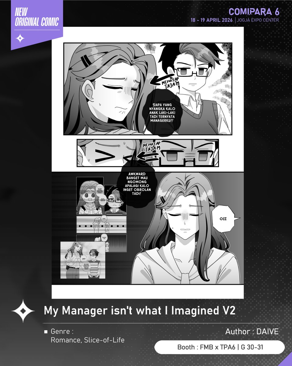 comipara_id's tweet image. [COMIC RAID]
Author: DAIVE
Booth: G 30-31  -  FMB x TPA6

Ini diaaa komik baru karya Kak DAIVE, berjudul "My Manager isn't what I Imagined V2" yang akan dijual di Comipara 6 besok lho!

Sampai ketemu di venue! ✨

Comipara 6
18-19 April 2026
Jogja Expo Center

#comicraid6