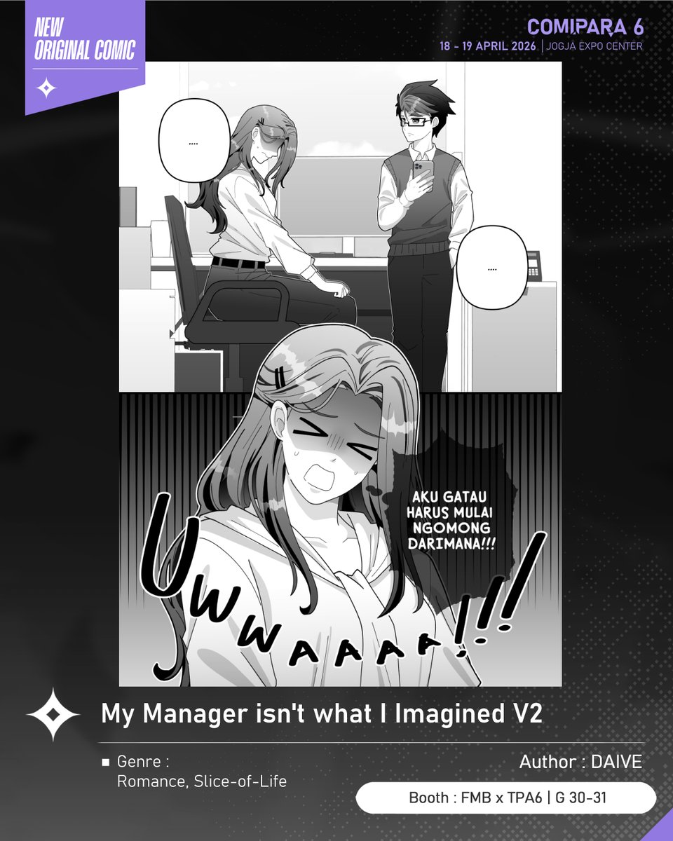 comipara_id's tweet image. [COMIC RAID]
Author: DAIVE
Booth: G 30-31  -  FMB x TPA6

Ini diaaa komik baru karya Kak DAIVE, berjudul "My Manager isn't what I Imagined V2" yang akan dijual di Comipara 6 besok lho!

Sampai ketemu di venue! ✨

Comipara 6
18-19 April 2026
Jogja Expo Center

#comicraid6