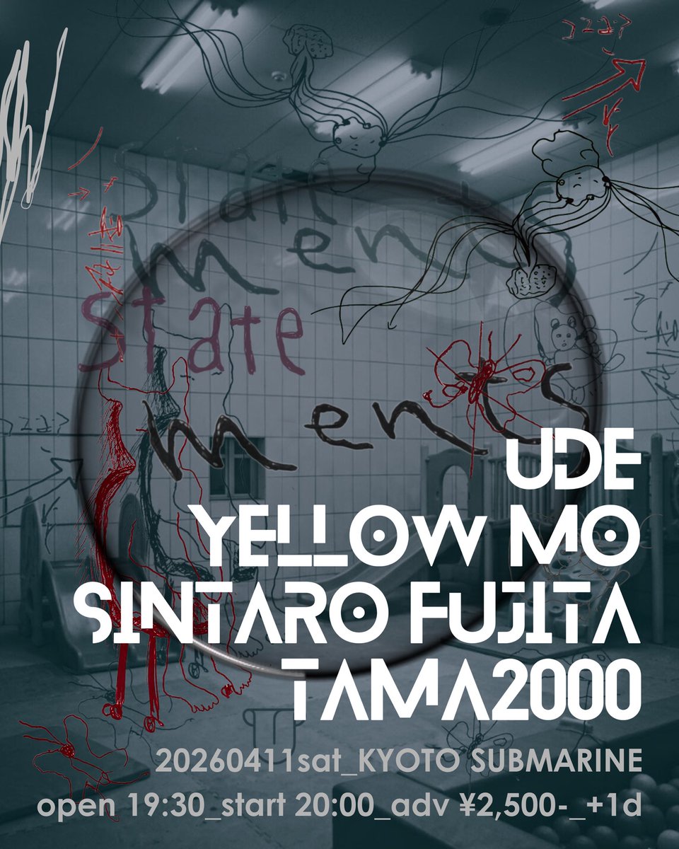 来週のYellow mo GIG⚡️
初京都！
🎙️<a href="/kmtsk3/">木本さき</a> 
🥁<a href="/mizuguchiharuki/">ミズグチハルキ</a> 

“Statements”
2026.04.11(Sat)
KYOTO SUBMARINE 
OPEN 19:30 / START 20:00
Adv ¥2,500 / Door ¥3,000 +1D

LIVE:
ude
Yellow mo
sintaro fujita ( live set )
TAMA2000

ご予約はDMまで！！