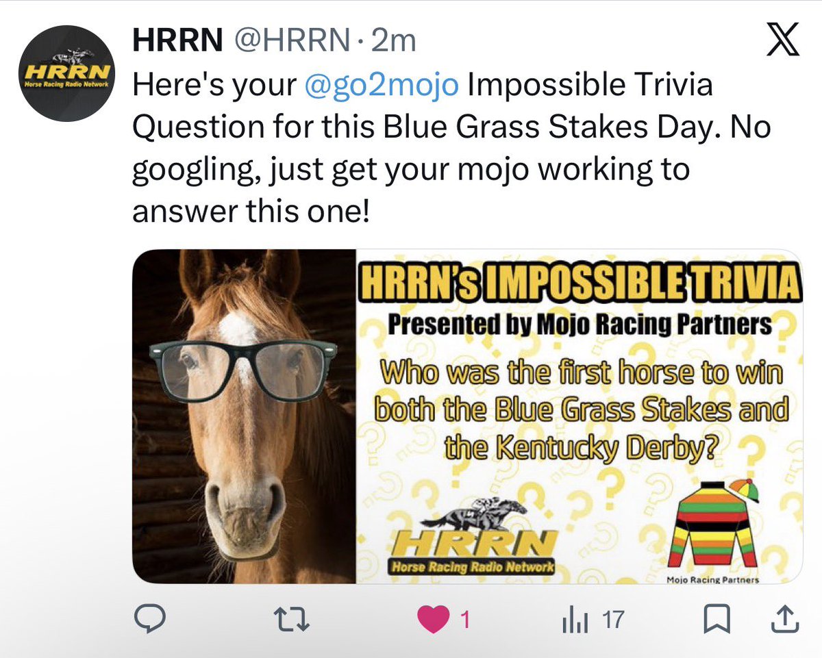 It’s Blue Grass Stakes Day! 🏇And time for the <a href="/HRRN/">HRRN</a> Impossible Trivia Question sponsored by Mojo Racing Partners.
Do you know the first horse to win the Blue Grass and then the Derby?