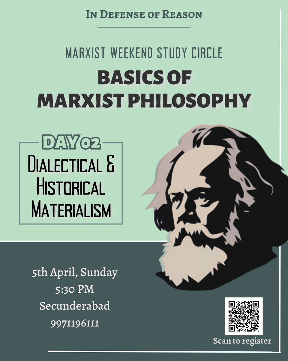 IDRHyd's tweet photo. In Defense of Reason invites you to 𝘔𝘢𝘳𝘹𝘪𝘴𝘵 𝘞𝘦𝘦𝘬𝘦𝘯𝘥 𝘚𝘵𝘶𝘥𝘺 𝘊𝘪𝘳𝘤𝘭𝘦 on "𝘉𝘢𝘴𝘪𝘤𝘴 𝘰𝘧 𝘔𝘢𝘳𝘹𝘪𝘴𝘵 𝘗𝘩𝘪𝘭𝘰𝘴𝘰𝘱𝘩𝘺".
Day 2 - Dialectical &amp; Historical Materialism
When - Sunday, 5th April, 5:30 PM. 
Where - Secunderabad https://t.co/h0cQmslRL1