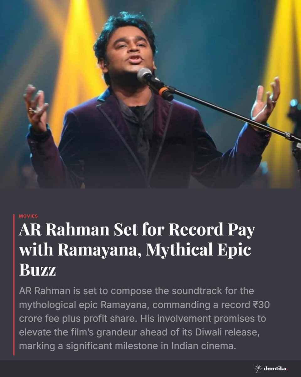 DumtikaMedia's tweet image. AR Rahman is set to make history with a whopping ₹30 crore fee plus profit share for the epic Ramayana soundtrack! Get ready for a grand Diwali treat! 🎶🔥 #ARRahman #Ramayana #Diwali2024