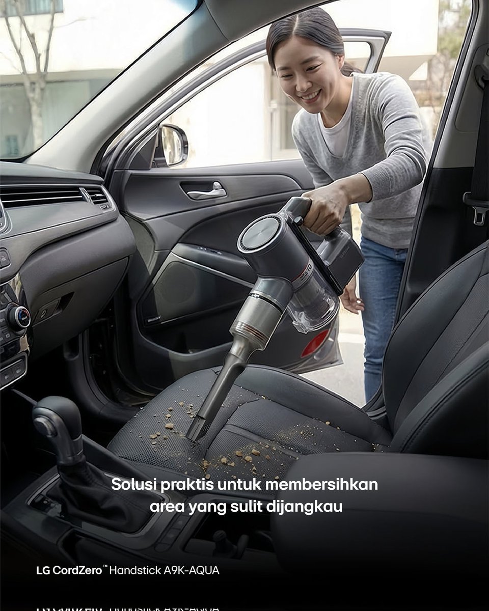 Membersihkan area sempit kini jadi lebih praktis dan efisien.

LG CordZero™ Handstick dirancang untuk menjangkau sudut-sudut sulit dengan mudah, membantu mengangkat debu dan kotoran secara optimal tanpa repot.

Solusi praktis untuk menjaga kebersihan hingga ke detail terkecil.