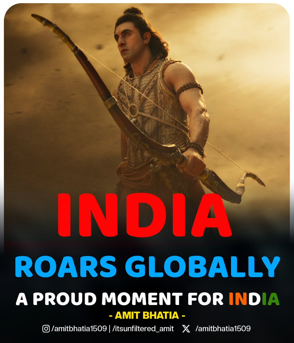 amitbhatia1509's tweet photo. India Roars Globally 🌍🔥
This isn’t just cinema, it’s India announcing its power to the world. Massive scale, bold vision, and unapologetic storytelling. If you can’t see it, you’re already behind.
#Ramayana #IndianCinema #GlobalStage #EpicVision #CinemaRevolution https://t.co/nC6Mp8621j