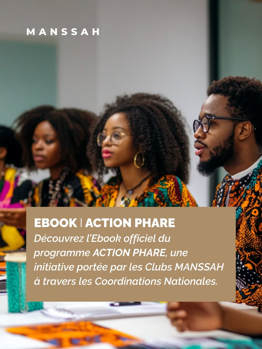 WeAreMANSSAH's tweet photo. L’Ebook “ACTION PHARE” est disponible !
Découvrez les actions menées sur le terrain et les dynamiques de collaboration entre Clubs MANSSAH.
🔗 https://t.co/h1gC7Zq26E
#WeAreMANSSAH #ActionPhare #UnitéAfricaine #ClubMANSSAH #Afrique https://t.co/stGDrmFvub