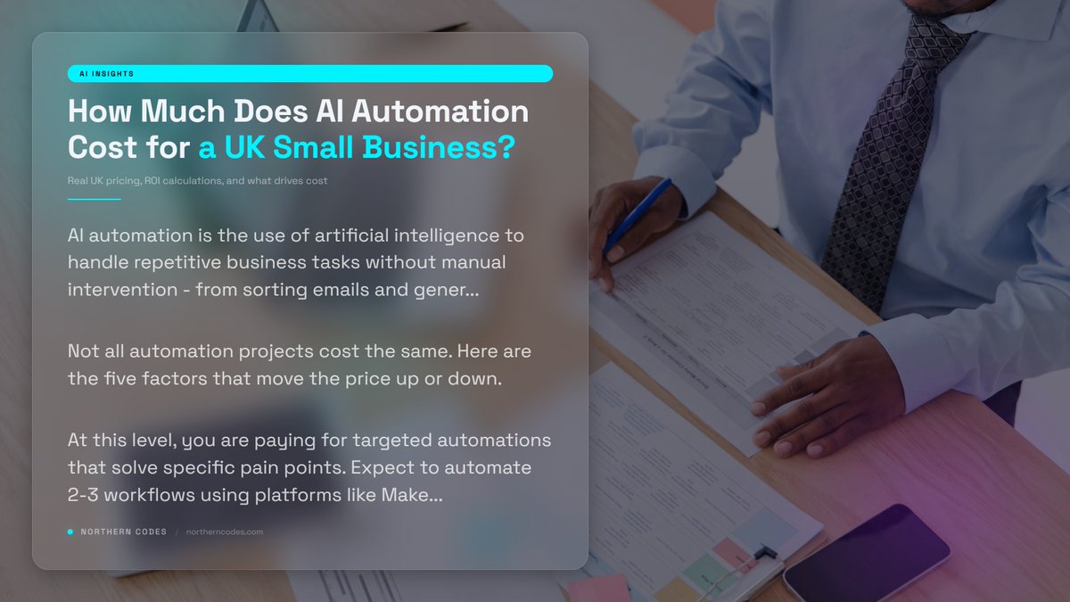 northerncodesX's tweet photo. Most UK small businesses spend 2-5k on AI automation and save 10-20 hours a week. We broke down the real costs, what you get at each budget level, and the ROI formula that tells you if it's worth it. https://t.co/i1fCujdEKk