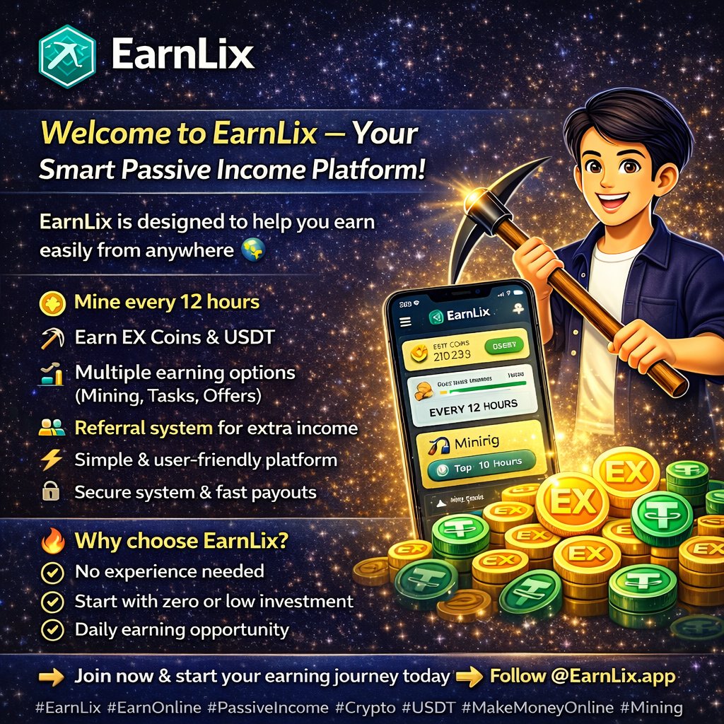 EarnlixApp's tweet photo. 🚀 Welcome to EarnLix – Your Smart Passive Income Platform! 💰

Start earning easily from anywhere 🌍

⛏️ Mine every 12 hours
💰 Earn EX Coins & USDT
📈 Multiple earning options (Mining, Tasks, Offers)
👥 Earn more with referrals

Sign-up: https://t.co/fKNzRciCkw

🔥 No experience needed — just start & earn!

👉 Follow @EarnlixApp  for updates, tips & earning proof

#EarnLix #EarnOnline #PassiveIncome #Crypto #USDT #MakeMoneyOnline #Mining #OnlineIncome #FinancialFreedom