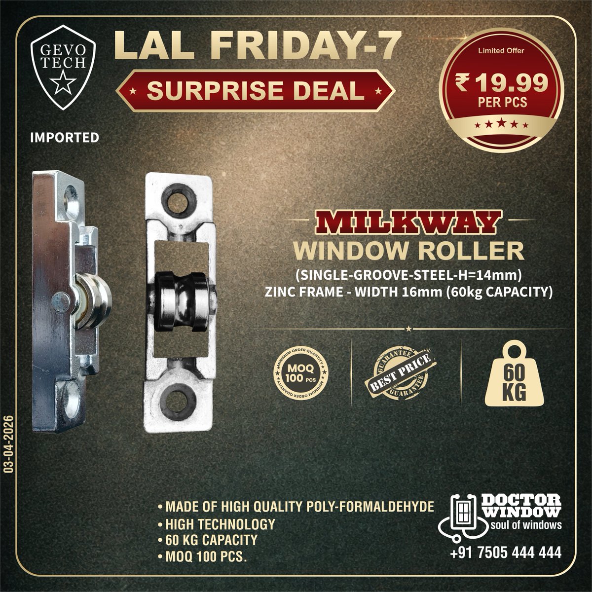 DOCTORWINDOW_IN's tweet image. GEVO TECH MILKWAY WINDOW ROLLER
GEVO TECH FUSION U PACKER (1, 3 &amp;amp; 5mm THICKNESS)
GEVO TECH STAR DOOR ADJUSTABLE ROLLER
GEVO TECH TURBALANCE WOOLPILE PRO 6X10

#doctorwindow #soulofwindows #hardware #hardwareaccessories #door #window #windowroller  #doorroller #woolpile