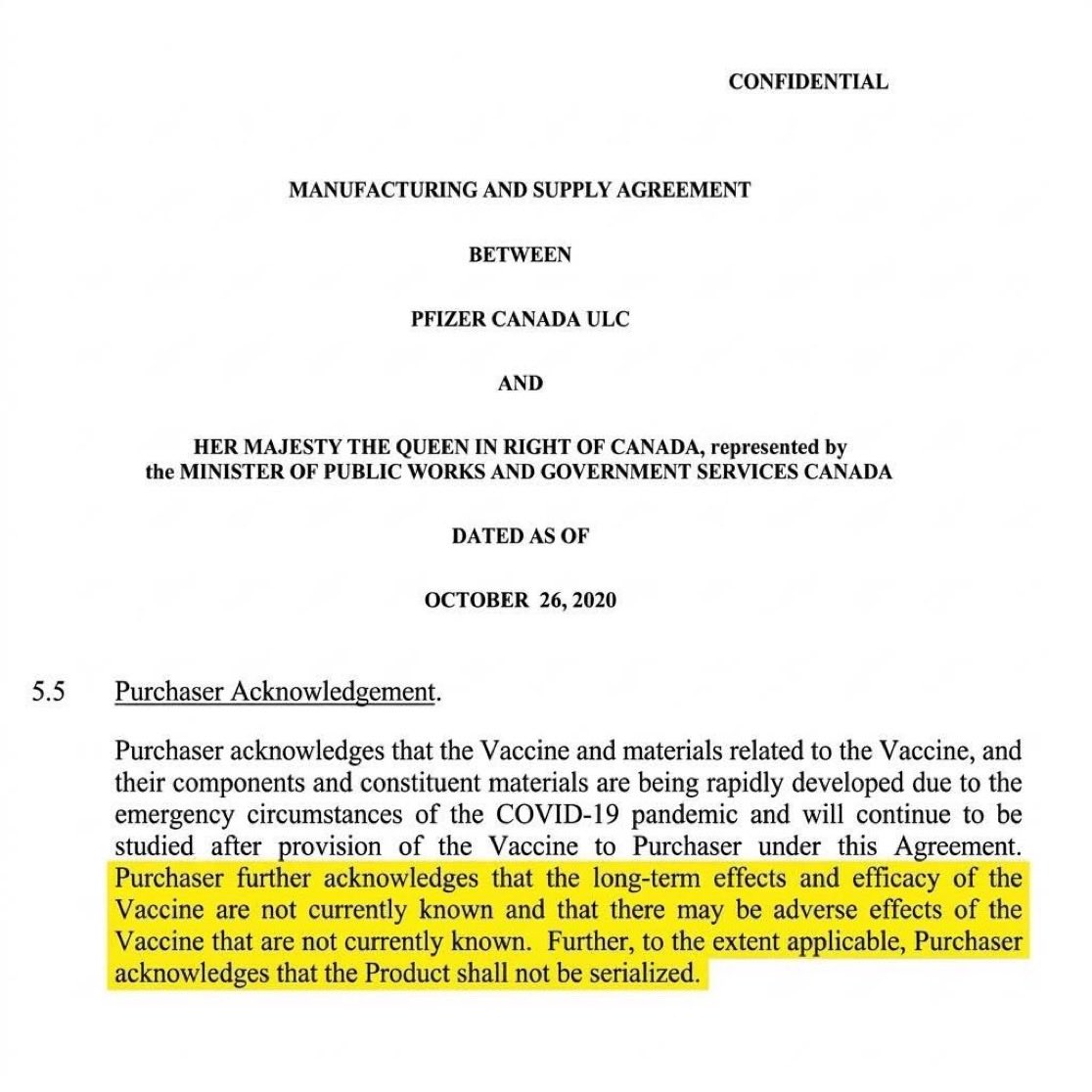 WER hat diesen Vertrag mit Pfizer für Österreich genau verhandelt?!
Kanada:
"Der Käufer bestätigt, dass die Langzeitwirkungen und die Wirksamkeit des Impfstoffs derzeit nicht bekannt sind und dass es zu Nebenwirkungen kommen kann, die derzeit nicht bekannt sind."