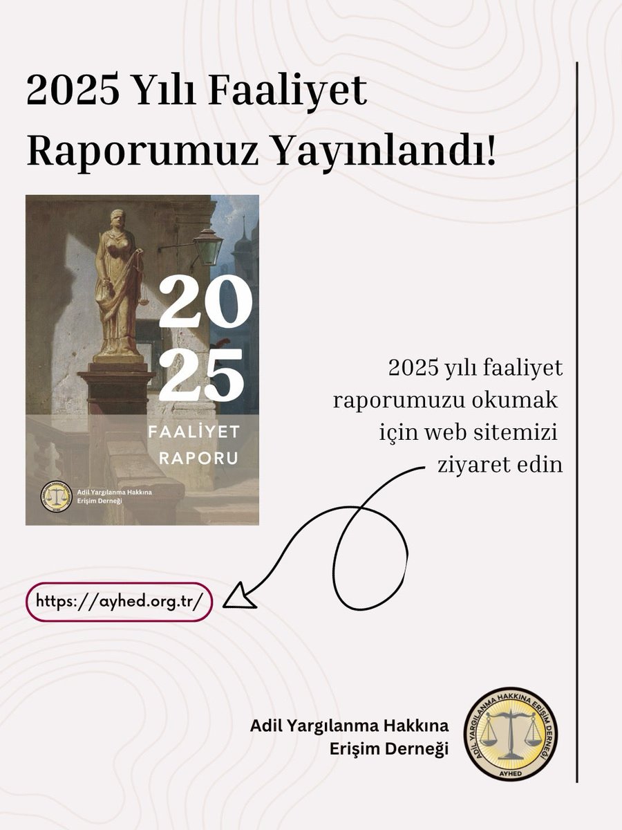 AyhedD's tweet photo. 📢 2025 Yılı Faaliyet Raporumuz Yayınlandı

2025 yılı boyunca adil yargılanma hakkı ve insan hakları alanında yürüttüğümüz çalışmaları bir araya getirdik.

Hukuki desteklerimizden eğitim faaliyetlerimize, projelerimizden savunuculuk çalışmalarımıza kadar tüm faaliyetlerimize raporumuzdan ulaşabilirsiniz.

📄 Raporu okumak için:

https://t.co/u9LMiJSL7s

#AYHED #FaaliyetRaporu #İnsanHakları #AdaleteErişim