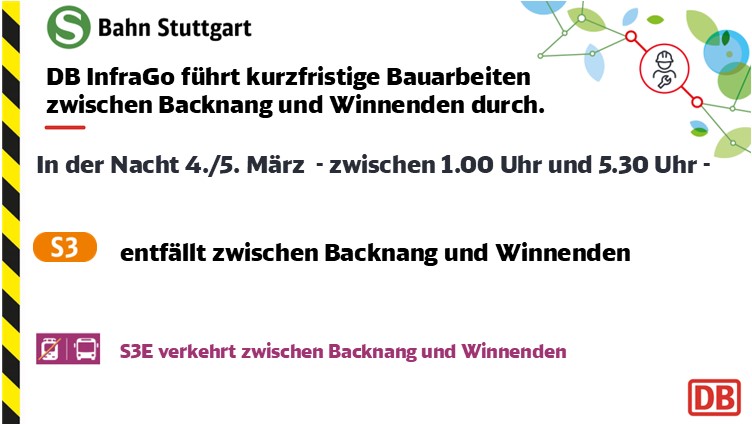 SBahn_Stuttgart's tweet photo. 📢Kurzfristige Bauarbeiten!📢
DB #InfraGo hat uns kurzfristig über dringliche Bauarbeiten in der Nacht vom 4./5. April zwischen #Backnang und #Winnenden informiert
Linie #S3 wird dort zwischen 01:00Uhr und 05:30Uhr durch Busse #S3E ersetzt.
Alle Infos👉https://t.co/27ZiBp0c4s https://t.co/p8rwfDyiud