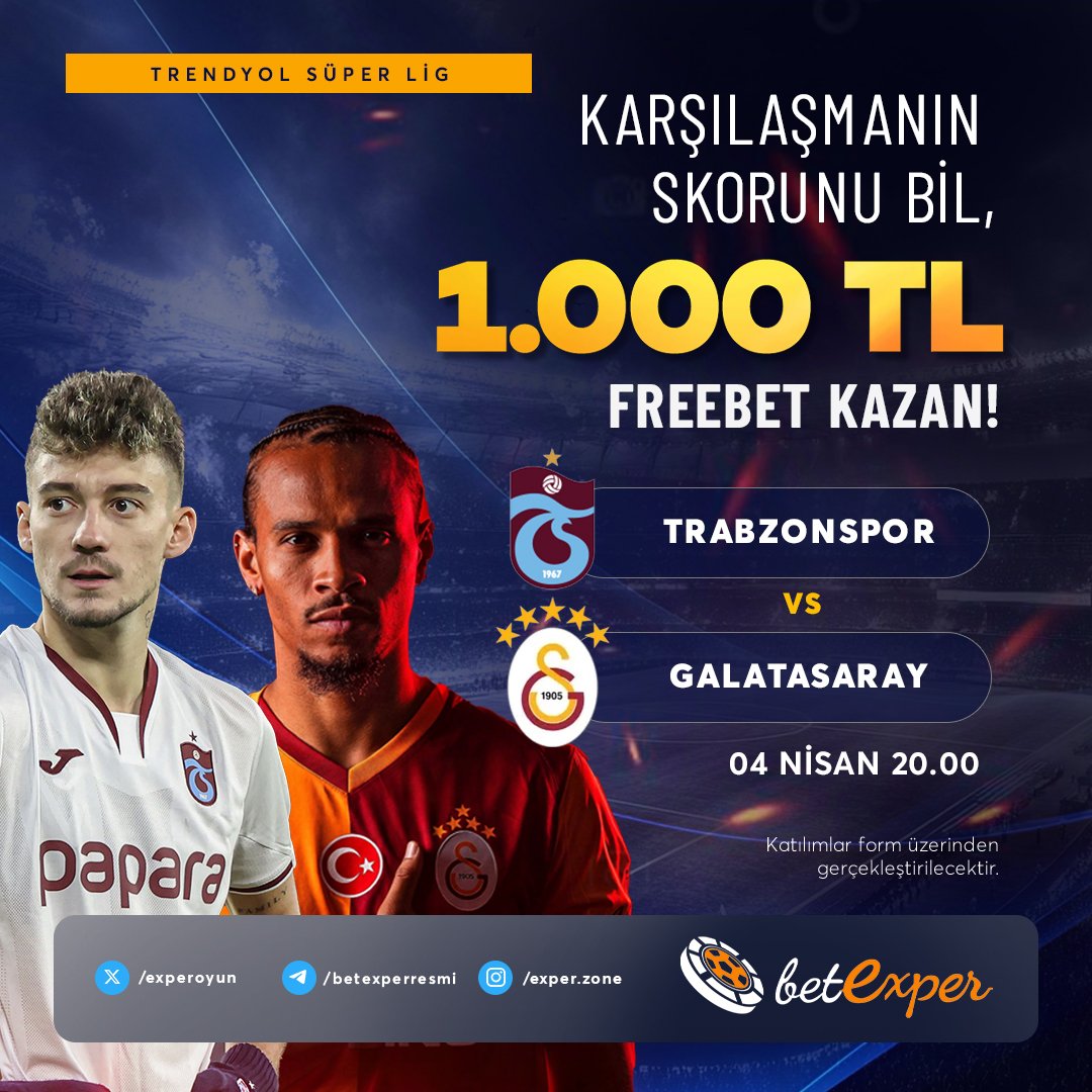 experoyun's tweet photo. 📣 BETEXPER'DEN 1.000 TL ÖDÜLLÜ FREE BET ETKİNLİĞİ!

🇹🇷 Trabzonspor vs Galatasaray 🇹🇷

🆓 Karşılaşmanın Skorunu Bil, Betexper'den 1.000 TL FREE BET Kazan!

🗳 Etkinliğe katıl, dev maçın kazananı sen ol!

🐦 Katılım formu: https://t.co/sKSWYlrQhx https://t.co/HtrsGGSjDR