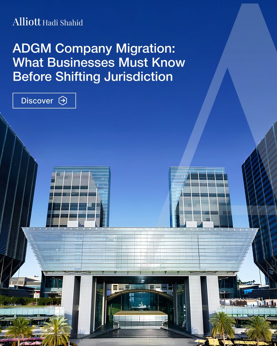 AHadiShahid's tweet image. Expanding into new jurisdictions requires a clear understanding of regulatory frameworks and operational impact. 

📍 AUH: +971 2 6222300
📍 DXB: +971 4 2227355
🌐 alliottuae.com

#ADGM #CompanyMigration #UAEBusiness #AbuDhabiGlobalMarket #BusinessExpansion