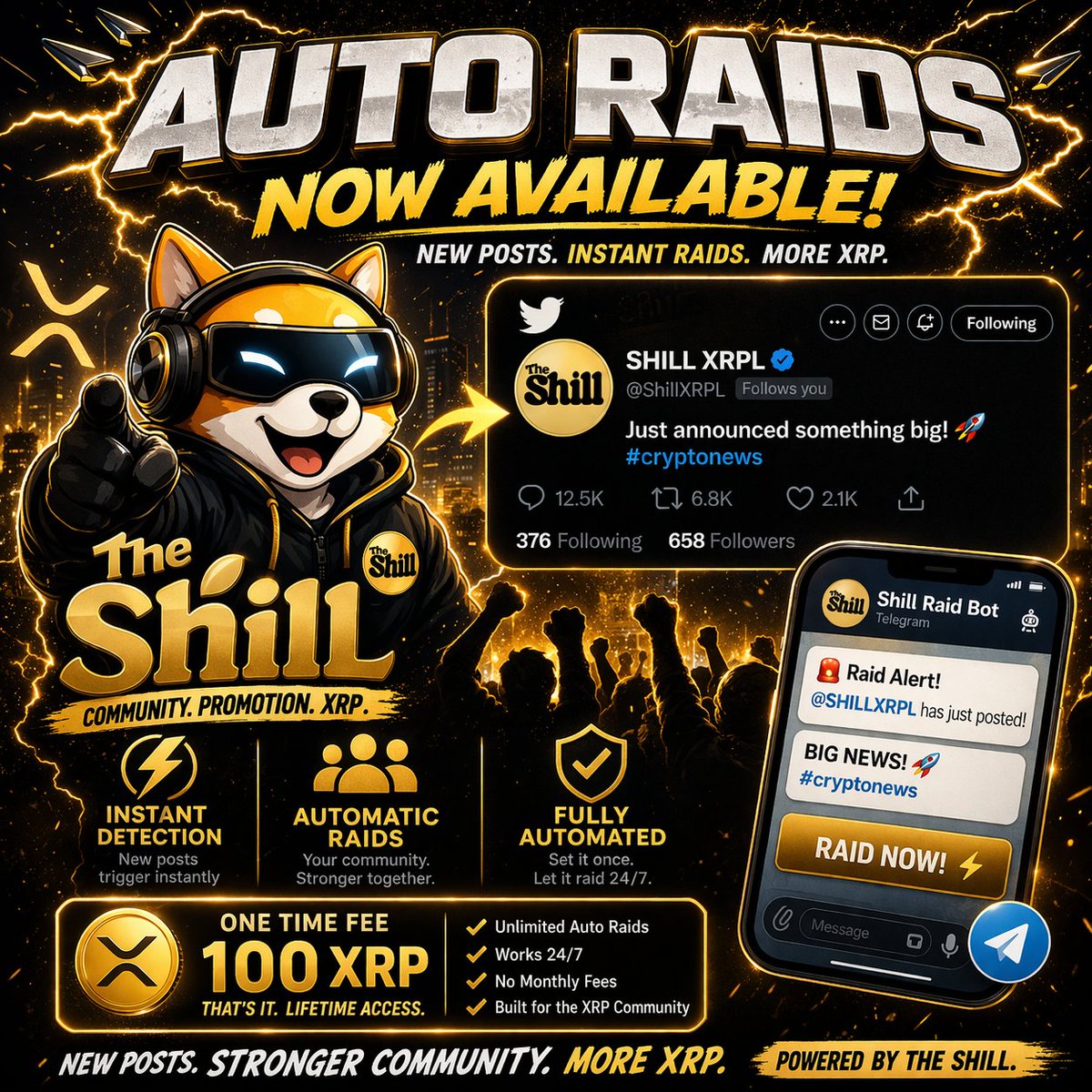 🚨 AUTO RAIDS ARE LIVE 🚨

No more waiting. No more manual shilling.

The moment @SHILLXRPL posts…
💥 YOUR RAID STARTS AUTOMATICALLY
⚡ Instant post detection
🤖 Fully automated raids
💰 Raid to earn XRP
🔥 Runs 24/7

💸 One-time fee: 100 XRP
No monthly costs. Lifetime access.