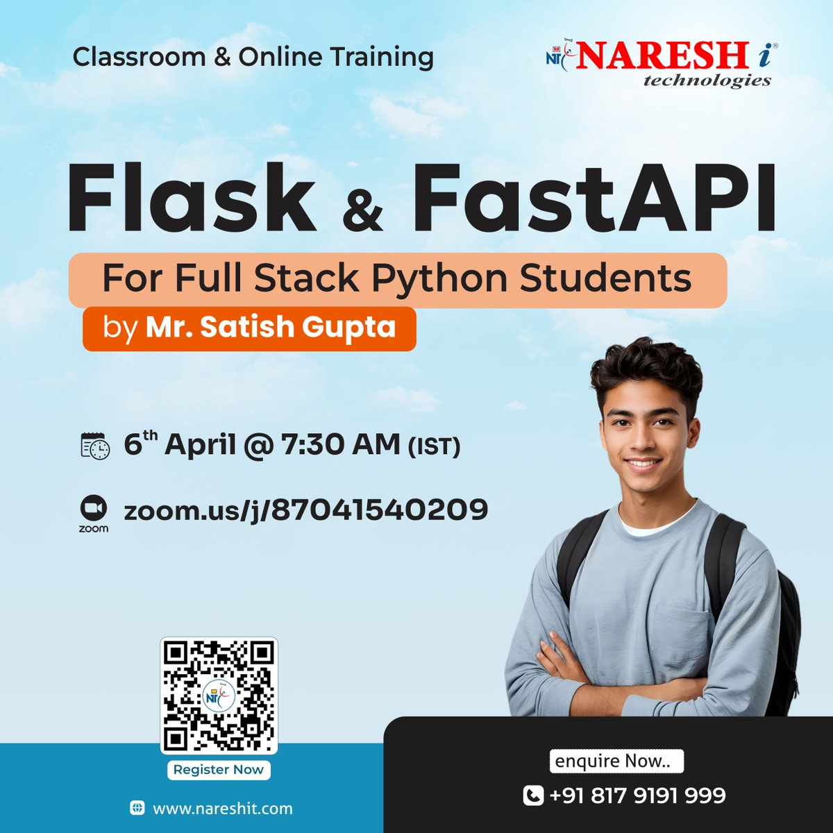 nareshitech's tweet photo. 🚀 Flask &amp; FastAPI – Level Up Your Python Skills!

👉 Register Now: https://t.co/5xbZvo0RL6

👨‍🏫 Trainer: Mr. Satish Gupta
📅 Date: 6th April 2026
⏰ Time: 7:30 AM (IST)

#NareshIT #PythonDeveloper #Flask #FastAPI #FullStackPython #BackendDevelopment https://t.co/EkswokTV4a