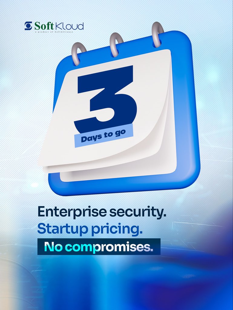 SoftKloudSA's tweet photo. 3 days to go. Enterprise security. Startup pricing. No compromises. SoftKloud is almost here. ☁️ #SoftKloud #CloudHosting #NigerianTech https://t.co/2x2lWtL8pw