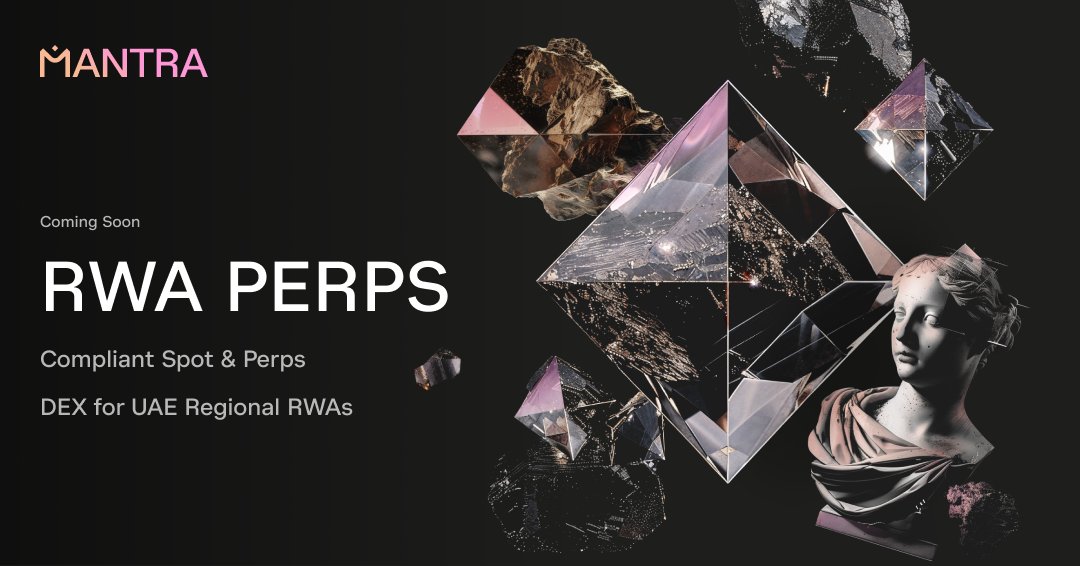 The assets the world wants to trade.

Coming soon RWA Perps on <a href="/MANTRA_Chain/">MANTRA | The EVM L1 for RWAs</a>