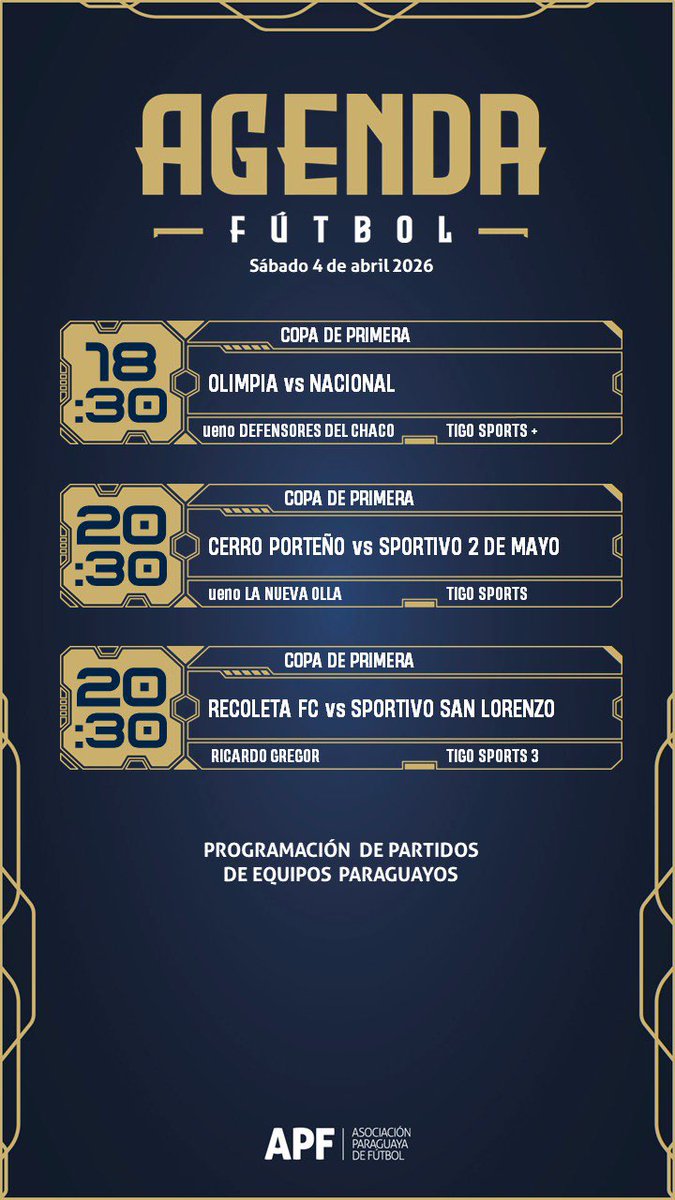 APFOficial's tweet photo. 🗓️ #AgendaDelDía en el fútbol paraguayo

✅ Arranca la @IntermediaAPF 🏆 
✅ Tres juegos por @CopaDePrimera. https://t.co/JWOxlyNzHy