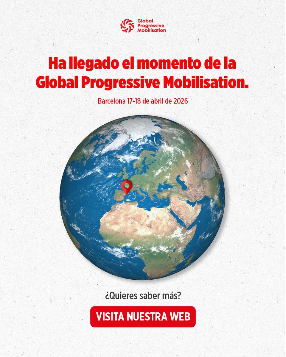 GPMobilisation's tweet photo. La Global Progressive Mobilisation (GPM) está más fuerte que nunca. Esta primera edición de la #GPM2026 se celebrará en Barcelona los días 17 y 18 de abril.

Descubre en nuestra web un nuevo espacio donde reunimos a fuerzas progresistas de todo el mundo para defender la democracia, los derechos, la igualdad y una transición ecológica justa.
Impulsada por @sanchezcastejon y Stefan Löfven, la GPM busca construir una cooperación progresista global para afrontar los desafíos del futuro.

🔗 Más información:
https://t.co/Khji8vZooV