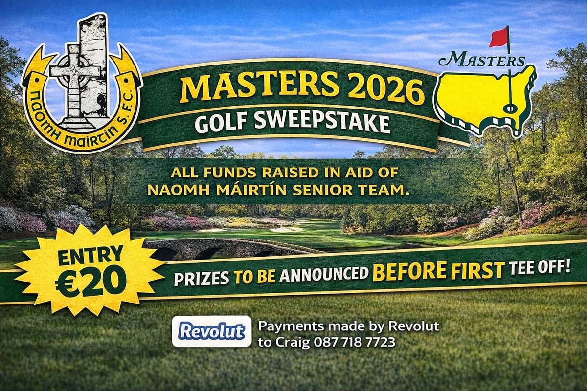 naomhmairtin's tweet photo. Masters 2026 Golf Sweepstake – Naomh Mairtin ⛳
Get all the latest news on the Naomh Mairtin GAA app https://t.co/Ub1MBCHvTf https://t.co/02PUOCDmm6