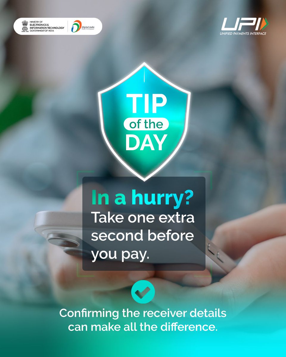 _DigitalIndia's tweet image. Fast is good. Careful is better. 
A moment of attention helps keep every transaction secure.
#UPI #DigitalSafety #TipOfTheDay @UPI_NPCI