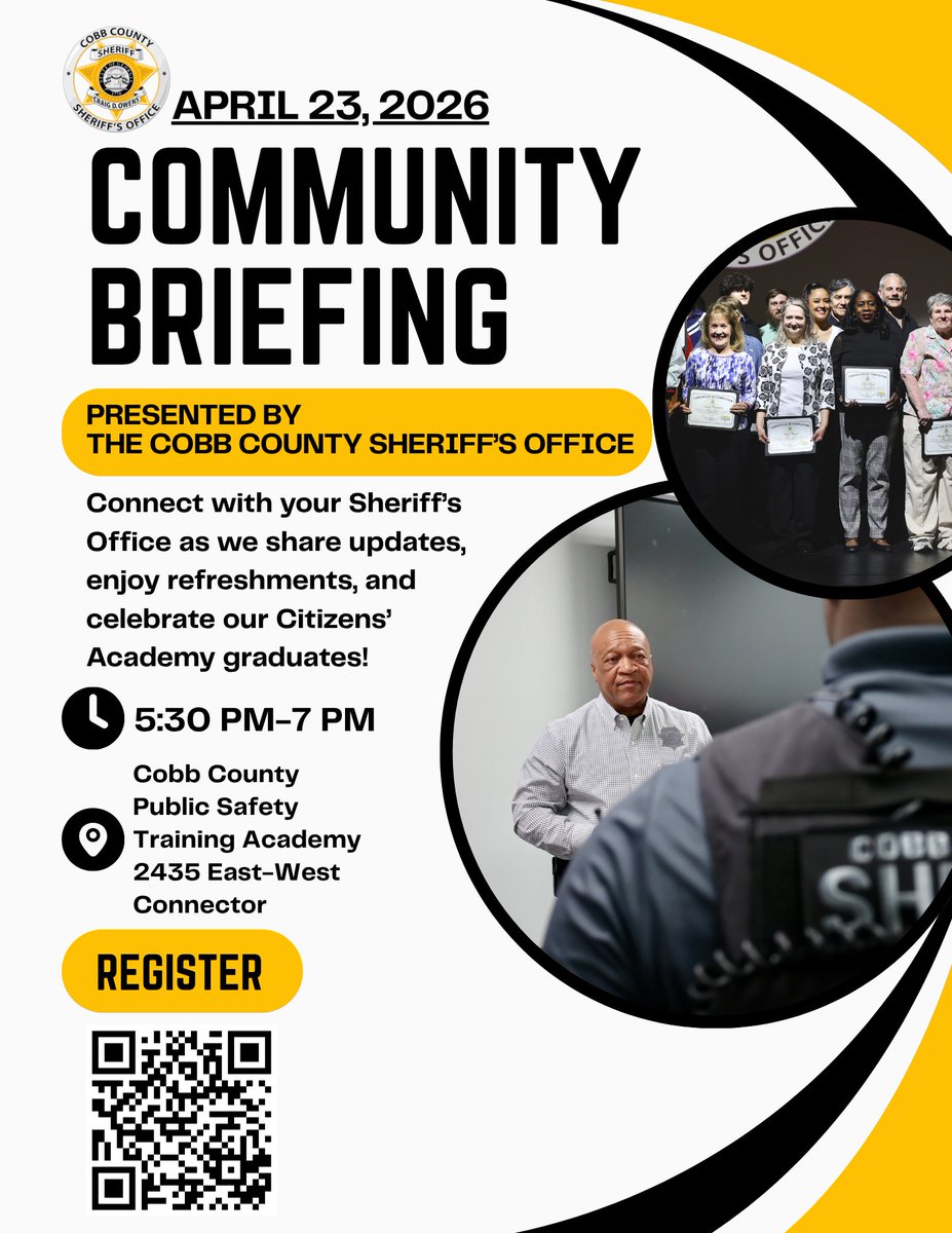 CobbSheriff's tweet photo. 📣 Join the Cobb County Sheriff’s Office for a Community Briefing!
🗓 April 23, 5:30–7 PM
📍 Cobb County Public Safety Training Academy, 2435 East‑West Connector
Updates, community conversation, refreshments &amp; celebrating Citizens’ Academy graduates!
#CobbSheriff #CobbCounty https://t.co/L7ZlJJbpYk