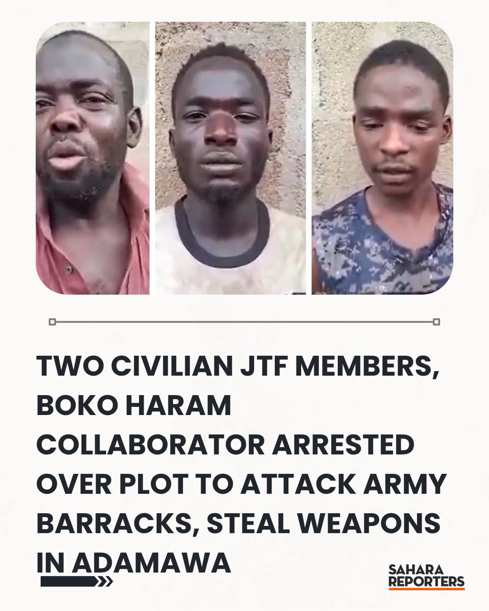 SaharaReporters's tweet photo. Two Civilian JTF Members, Boko Haram Collaborator Arrested Over Plot To Attack Army Barracks, Steal Weapons In Adamawa | Sahara Reporters    https://t.co/UWlkIqQObg https://t.co/R28tdhEaaz