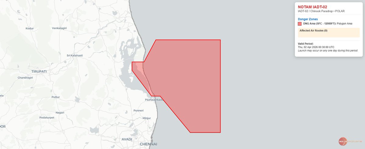 ispaceflight_in's tweet image. Notam Update: A revised #NOTAM designated A1156/26 has been issued, replacing the previous alert (A0936/26) for the Integrated Air Drop Test (IADT-02). The updated enforcement window is now 06:00-10:30 IST (0030-0500 UTC) from 02 April to 15 April 2026. #ISRO #IADT02 #NOTAM