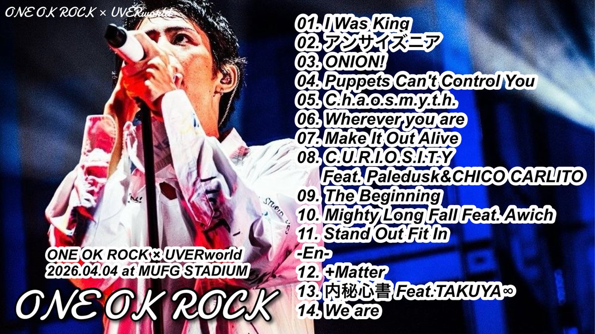 ONE OK ROCK × UVERworld 2026.04.04 at MUFG STADIUM 国立競技場での