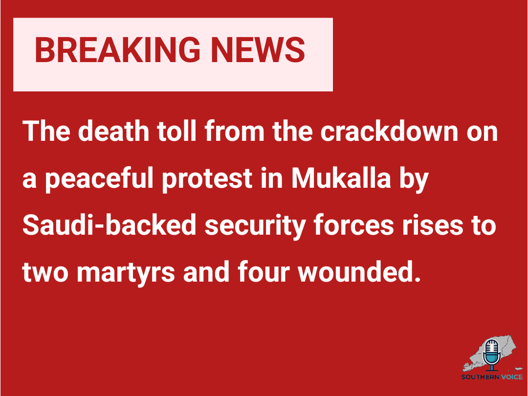 SouthVoiceEN's tweet photo. 🔴 #Breaking
The death toll from the crackdown on a peaceful protest in Mukalla by Saudi-backed security forces rises to two martyrs and four wounded.
#SouthYemen
#Hadramot https://t.co/hZ0BmOOBts