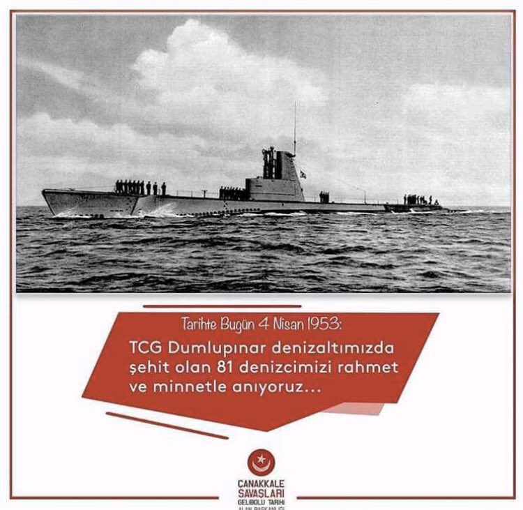 73 yıl önce bugün, 4 Nisan 1953 tarihinde Dumlupınar Denizaltısı'nda şehit olan 81 kahramanımızı saygı, minnet ve rahmetle anıyorum. 🇹🇷

Ah, bir ataş ver cigaramı yakayım… türküsünü söyleyerek büyük bir tevekkülle son nefeslerini verdiler.

Son sözleri “Vatan Sağolsun!'' oldu.