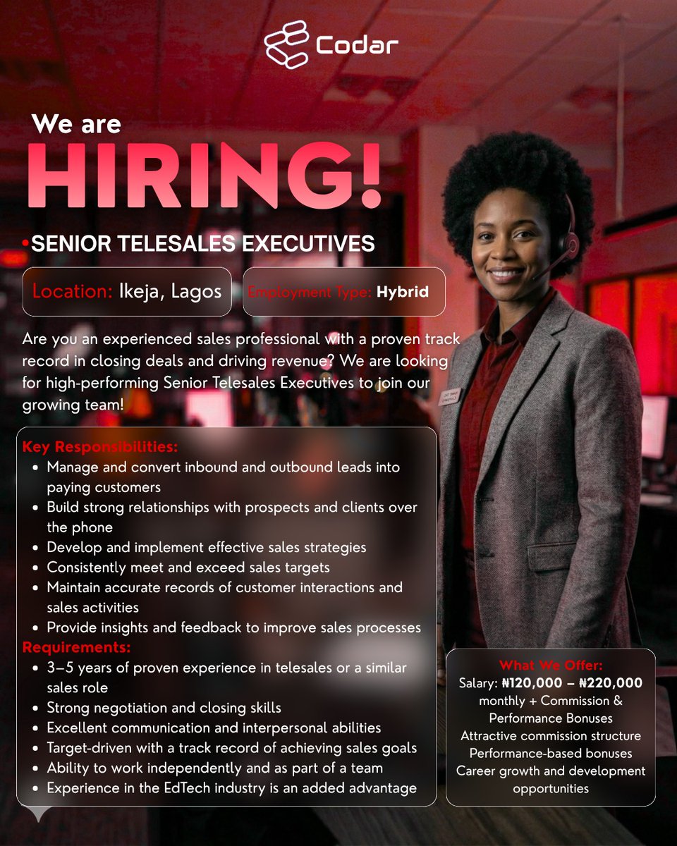 AramideOyekunle's tweet photo. Hiring: Senior Telesales Executives

HYBRID Mode
Salary: N120,000 - N220,000
Location: Ikeja, Lagos

See Flyer for More Details,
Send Application to telesales@codarhq.com

NB: If you already applied, do not reapply. https://t.co/MvYQ8JKgfu