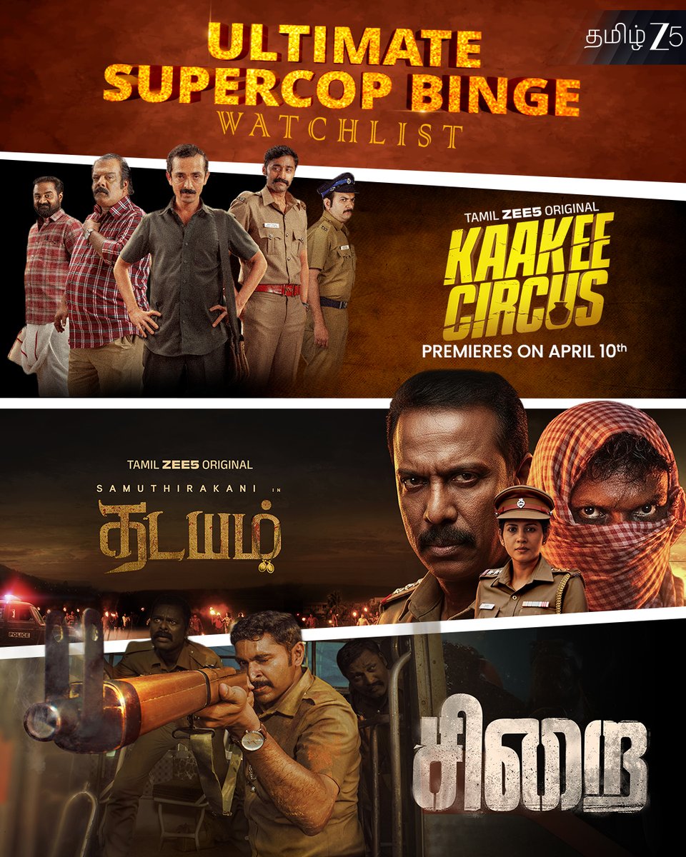 ZEE5Tamil's tweet photo. Strong cops, stronger stories..🚨

#KaakeeCircus #Thadayam #Sirai #WatchOnZEE5 #TamilZEE5 #ZEE5 https://t.co/yiW2FbCDPu