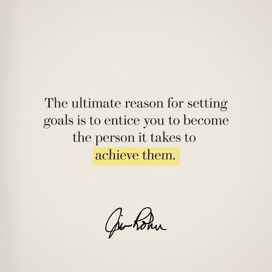 OfficialJimRohn's tweet image. "The ultimate reason for setting goals is to entice you to become the person it takes to achieve them." — Jim Rohn

Not the trophy. The transformation. That's the point.

#JimRohn #GoalSetting #PersonalDevelopment #SaturdayWisdom