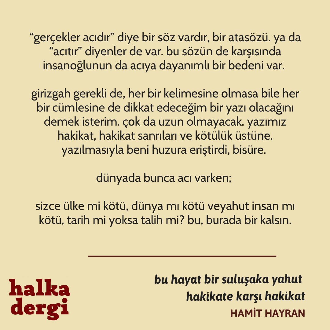 halkadergi's tweet photo. Hamit Hayran, Halka Blog için “bu hayat bir suluşaka yahut hakikate karşı hakikat” başlıklı bir yazı kaleme aldı. 

Yazının tamamı için link: https://t.co/I8iGa5dxtt https://t.co/FUbylVacvY