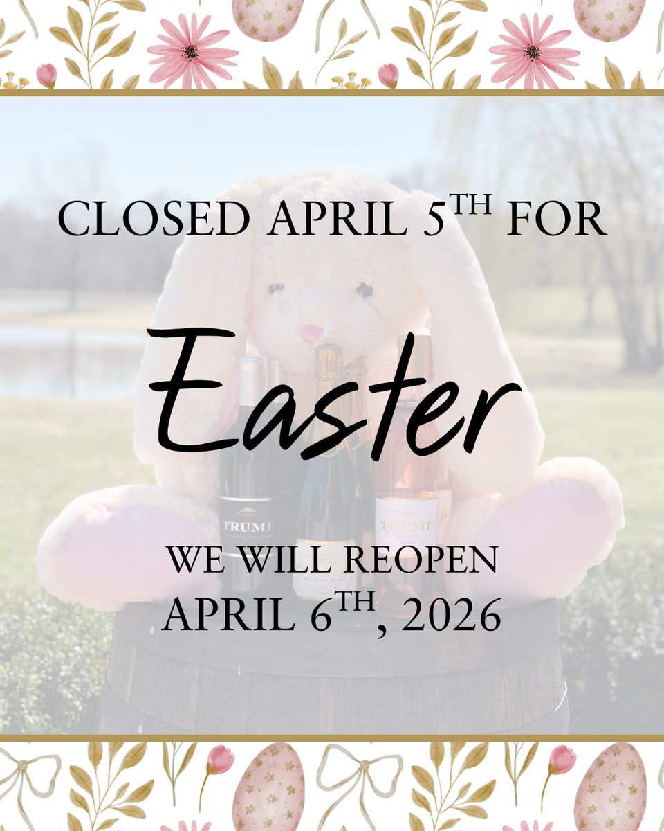 trumpwinery's tweet image. We will be closed tomorrow, April 5th, for Easter Sunday! 🐰
We wish you an egg-cellent holiday and can't wait to welcome you back to our tasting room on Monday at 11am.
#TrumpWinery #Closed #EasterSunday #Holiday #TrumpWine #WineTasting #VaWine