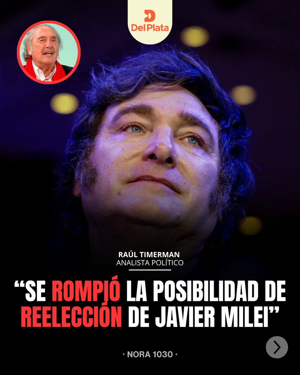 RadioDelPlata's tweet image. 🔥"SE ROMPIÓ LA POSIBILIDAD DE REELECCIÓN DE MILEI", Raúl Timerman, analista político, en diálogo con Nora 1030. 

#JavierMilei #Milei #Política #Politica