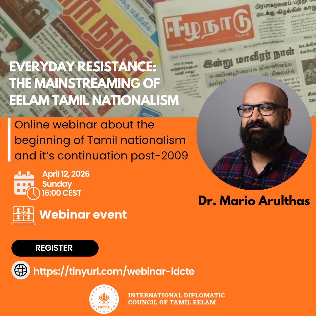 IDCTE_org's tweet photo. IDCTE is pleased to host an online webinar event exploring the birth of Tamil Nationalism and its and reflect on how Tamil nationalism continues to thrive today post-2009 and what it means for the future.

The session will examine its historical origins and how it persisted despite efforts by the Sri Lankan state to suppress it.

Dr. Mario Arulthas (@MarioArul) is an Eelam Tamil activist, scholar and researcher whose work focuses on Tamil Nationalism.

📅 Date: Sunday, 12 April 2026
🕰️ Time: 16:00 (CEST)
ZOOM

Register to receive Zoom link: Link in Bio