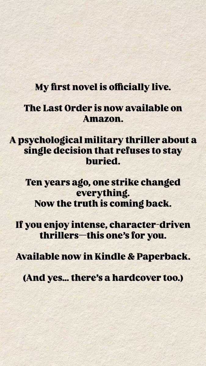 Abduttayyeb_53's tweet photo. My first novel is officially live.
The Last Order — a psychological military thriller about a decision that refuses to stay buried.
Ten years ago, one strike changed everything.
Now the truth is coming back.
Now available on Amazon.
Link in Bio.
#TheLastOrder #Debutnovel https://t.co/wqzYFUmABp