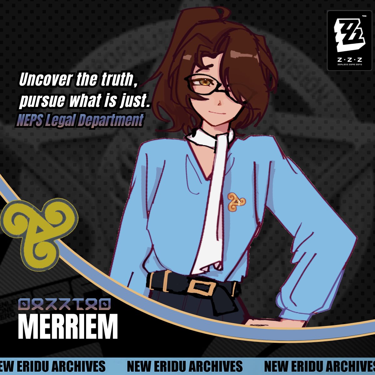 I MADE A NEW CHERRY OC!!

Merriem Yusteco - Electric Stun

She’s a high-ranking public defense attorney working under the New Eridu state (NEPS). She also smooches Cissia (im a Cissia yume now!)
