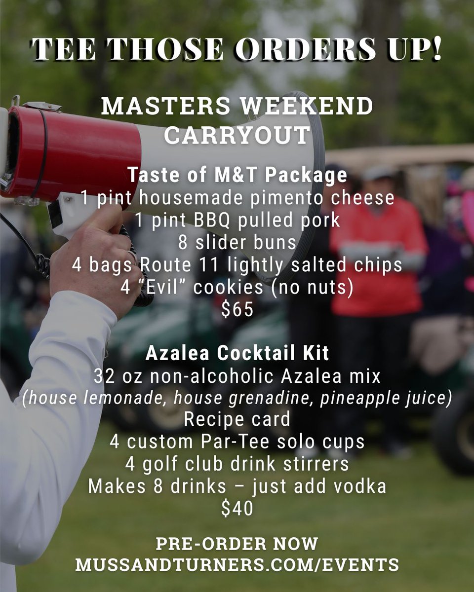 mussandturners's tweet image. Celebrate the biggest weekend in golf with #carryout packages for snacking, sipping, and watching all the action - whether you’re hosting friends or just hungry for tradition. ⛳ 

Pre-order now, pick up 4/11 or 4/12. MussAndTurners.com/events

#mastersweekend #ordernow #SmyrnaGA
