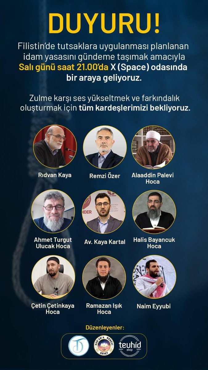 🧭 #SonDakika 
🔴İslami Camiadan Ortak Eylem

Mescid-i Aksa'nın kapatılması ve idam yasası'na karşı ses yükseltmek adına : 7 Nisan  Salı günü saat 21:00 de X Spaces Odası düzenleniyor. 

<a href="/Kurana_neb_dvt/">Kurananebevidavet</a> <a href="/tevhidekip_/">Tevhid Ekip</a> <a href="/KokluDegisim/">Köklü Değişim Medya</a> <a href="/OZGURDER/">ÖZGÜR-DER</a> <a href="/mazlumder/">MAZLUMDER</a> 

#AksayıKurtar #İdamıDurdur