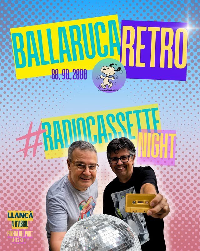 tramuntana_tv's tweet image. AGENDA. Ballaruca Retro amb #RadioCassetteNight, avui dissabte a la Pineda del Port de Llançà. 

#remember #80s #90s